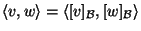 $\langle v,w\rangle=\langle[v]_{{\cal B}},[w]_{{\cal B}}\rangle$