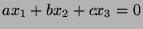 $ax_1+bx_2+cx_3=0$