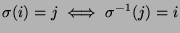 $\sigma(i)=j\iff\sigma^{-1}(j)=i$