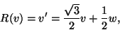 \begin{displaymath}R(v)=v'=\frac{\sqrt{3}}{2}v+\frac{1}{2}w,\end{displaymath}