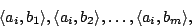 \begin{displaymath}\langle a_i,b_1\rangle, \langle a_i,b_2\rangle,\dots,\langle a_i,
b_m\rangle,\end{displaymath}