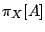 $\pi_X[A]$