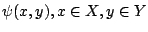 $\psi(x,y),x\in X,y\in Y$