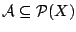 ${\cal A}\subseteq {\cal P}(X)$